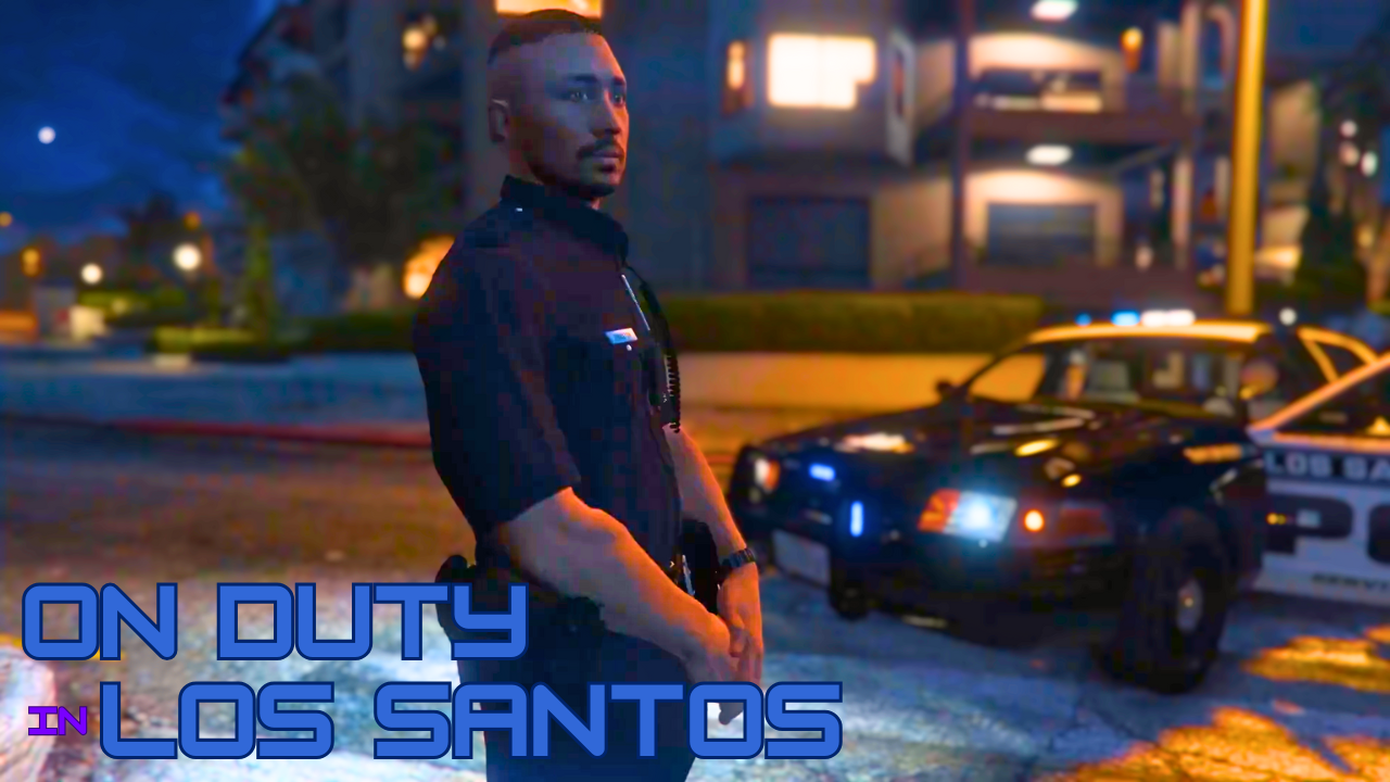 On Duty In Los Santos